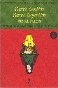 Sarı Gelin / Sarı Gyalın