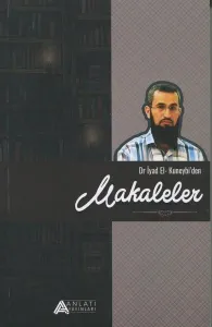 Dr. İyad El Kuneybi'Den Makaleler
