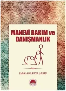 Manevi Bakım ve Danışmanlık