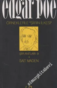 Örneklerle Şiirin İlkesi : Poe ile Baudelaire Etkileşimi Üzerine -