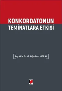 Konkordatonun Teminatlara Etkisi