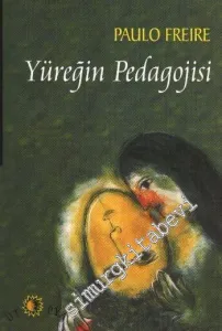 Yüreğin Pedagojisi -         2019