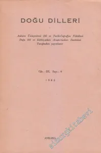 Doğu Dilleri Dergisi - Farsça Arapça Urduca Hindoloji ve Sinoloji Araştırmaları - Sayı: 4  Cilt 3      1983