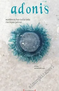 Maddenin Haritalarında İlerleyen Şehvet CİLTLİ -         2015
