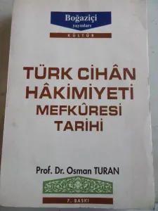 Türk Cihan Hakimiyeti Mefkuresi Tarihi
