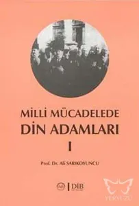 Milli Mücadelede Din Adamları 1