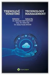 Teknoloji Yönetimi ;Technology Management