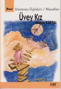 Üvey Kız Günümüz Öyküleri-Masalları