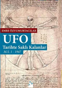 UFO: Tarihte Saklı Kalanlar; M.S. 1-1947