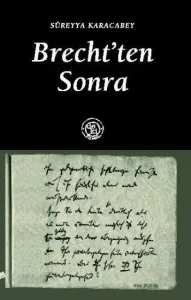 Brecht'ten Sonra