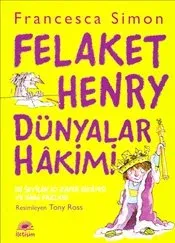 Felaket Henry Dünyalar Hakimi