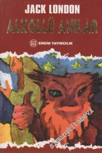 Alkollü Anılar: John Barleycorn -