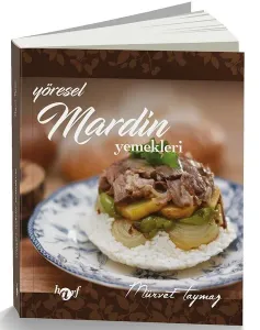 Yöresel Mardin Yemekleri