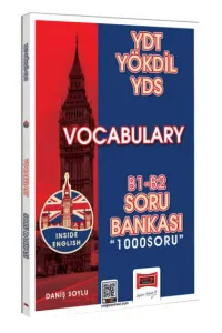 YDT YÖKDİL YDS Vocabulary (Kelime) B1-B2 Soru Bankası (1000 Soru)