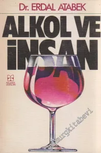 Alkol ve İnsan -
