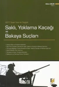Saklı, Yoklama Kaçağı ve Bakaya Suçları