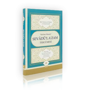 Kelime Manalı Sevadül Azam Tercümesi