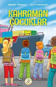 Kahraman Çocuklar-Kırlangıç 2 Kahraman Çocuklar-Kırlangıç 2