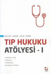 Tıp Hukuku Atölyesi- 1