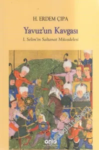 Yavuz'un Kavgası: I. Selim'in Saltanat Mücadelesi -        2020