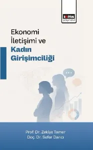 Ekonomi İletişimi ve Kadın Girişimciliği