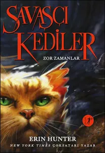 Savaşçı Kediler; Zor Zamanlar