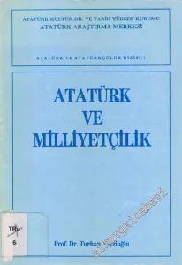 Atatürk ve Milliyetçilik -