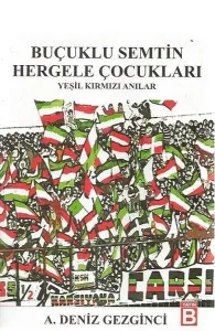Buçuklu Semtin Hergele Çocukları