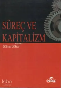 Süreç ve Kapitalizm