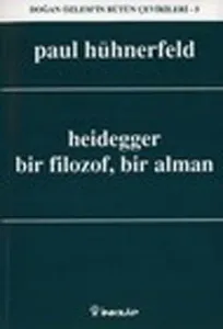 Heidegger  Bir Filozof, Bir Alman