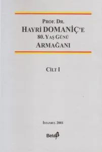 Hayri Domaniçe Armağan Cilt 1 - 2