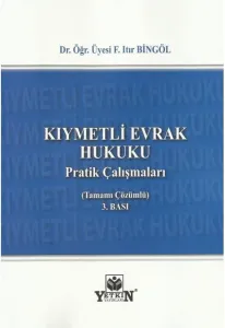 Kıymetli Evrak Hukuku Pratik Çalışmaları