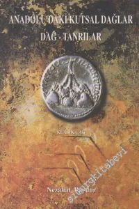 Anadolu'daki Kutsal Dağlar / Dağ - Tanrılar - Klasik Çağ -        1994