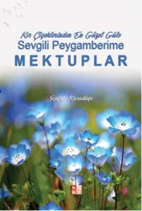 Sevgili Peygamberime Mektuplar