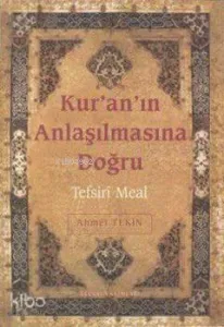 Kur'an'ın Anlaşılmasına Doğru (Hafız Boy) (Tefsiri Meal)