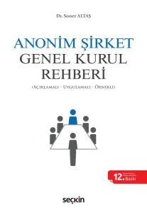 Anonim Şirket Genel Kurul Rehberi