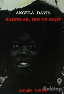 Kadınlar, Irk ve Sınıf