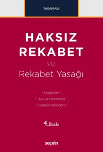 Haksız Rekabet ve Rekabet Yasağı