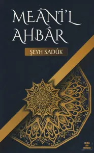 Meâni'l Ahbâr
