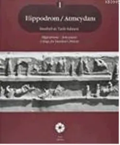 Hippodrom / Atmeydanı (2 Cilt)