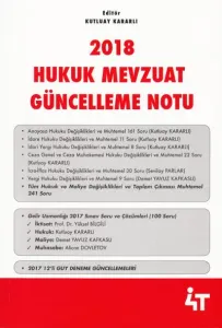 2018 Hukuk Mevzuat Güncelleme Notu