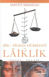 Din Vicdan Hürriyeti ve Laiklik