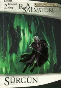 Sürgün / Drizzt Efsanesi 2