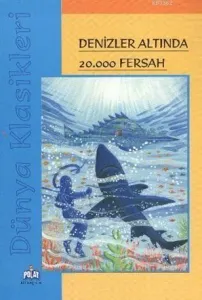 Denizler Altında 20.000 Fersah; Dünya Klasikleri