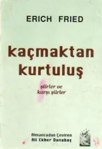 Kaçmaktan Kurtuluş