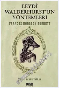 Leydi Walderhurst'ün Yöntemleri -         2022