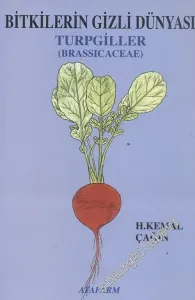 Bitkilerin Gizli Dünyası 5: Brassicaceae ( Turpgiller ) -        2006
