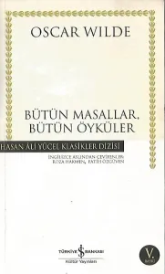 Bütün Masallar, Bütün Öyküler