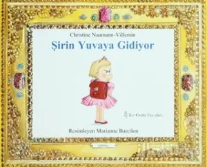 Şirin Yuvaya Gidiyor