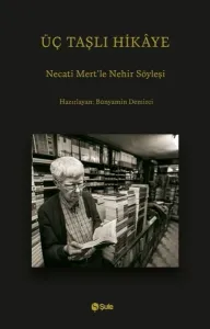 Üç Taşlı Hikâye
